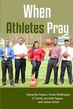 When Athletes Pray