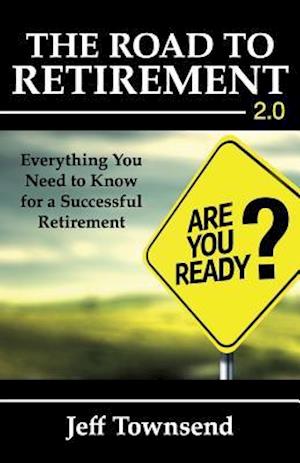 The Road to Retirement 2.0