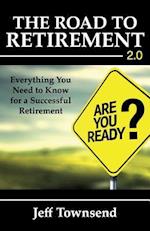 The Road to Retirement 2.0
