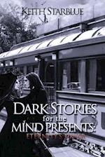 Dark Stories for the Mind Presents