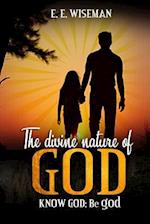 The Divine Nature of God