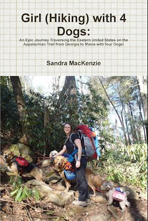 Girl (Hiking) with 4 Dogs