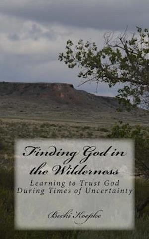 Finding God in the Wilderness