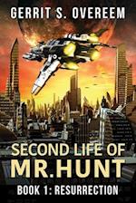 Second Life of Mr. Hunt