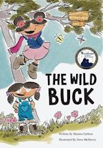 The Wild Buck (Book 1 of the Huckleberry Hill Adventure Series)