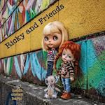 Ricky and Friends: Conversations I have with my dolls 