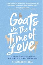 GOATS IN THE TIME OF LOVE