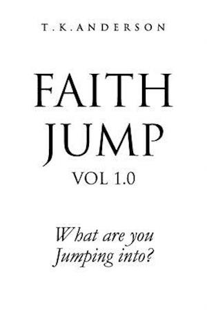 Faith Jump Vol 1.0