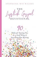 The Lipstick Gospel Devotional