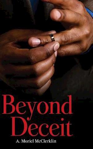 Beyond Deceit