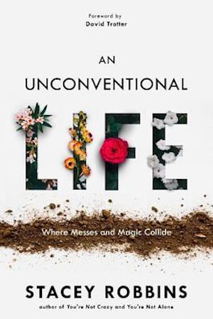 An Unconventional Life