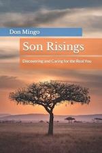 Son Risings: Discovering and Caring for the Real You 