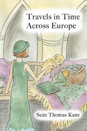 Travels in Time Across Europe