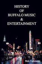 History of Buffalo Music & Entertainment