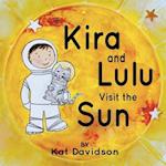 Kira and Lulu Visit the Sun