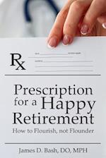 Prescription for a Happy Retirement