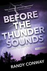 Before The Thunder Sounds Volume 2