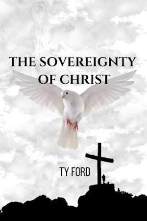 Sovereignty of Christ