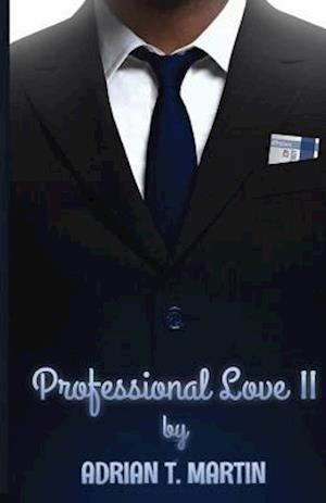 Professional Love II