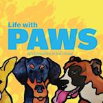 Life with Paws