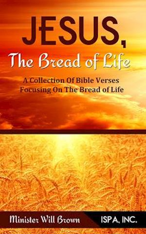 Jesus, the Bread of Life