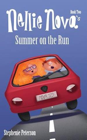 Nellie Nova's Summer on the Run