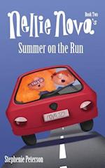 Nellie Nova's Summer on the Run