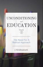 Unconditioning and Education Volume 2