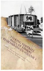 Talking Football "hall of Famers' Remembrances" Volume 1