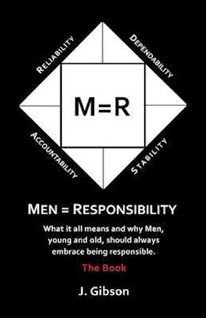 Men = Responsibility