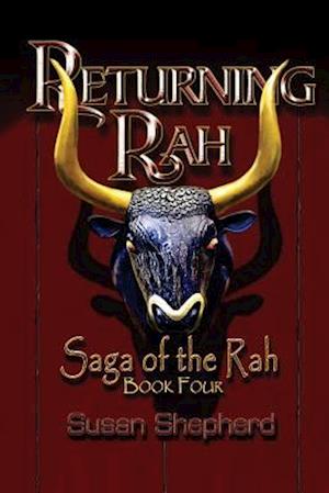 Returning Rah (Saga of the Rah Book 4)