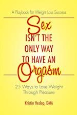 Sex Isn't the Only Way to Have an Orgasm