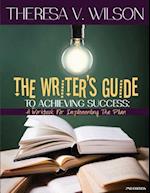 The Writer's Guide to Achieving Success