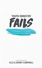 Youth Ministry Fails