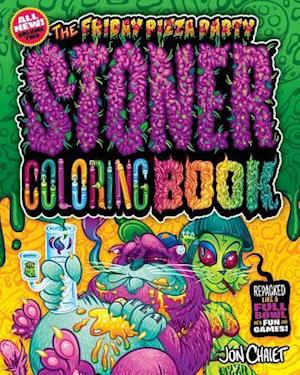 The Friday Pizza Party Stoner Coloring Book Vol. 2