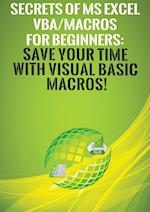 Secrets of MS Excel VBA/Macros for Beginners