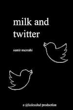 milk and twitter