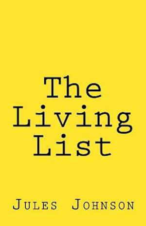 The Living List