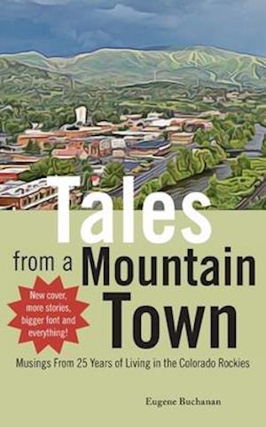 Tales from a Mountain Town