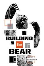 Building the Bear