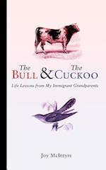 The Bull & the Cuckoo