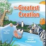 The Greatest Creation