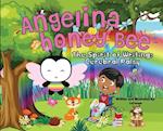 Angelina Honey Bee: The Spirit of Writing 