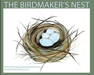 The Birdmaker's Nest: Where your treasure will be found safe and sound.