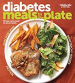 Diabetic Living Diabetes Meals by the Plate