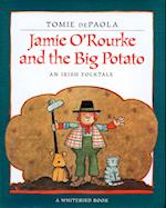 Jamie O'Rourke and the Big Potato