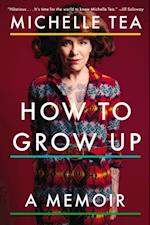 How to Grow Up