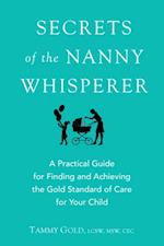 Secrets of the Nanny Whisperer