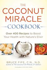 Coconut Miracle Cookbook