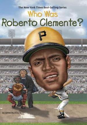 Who Was Roberto Clemente?